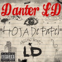 Hoja de Papel (feat. ABSSMO BEATS) - Single - DANTER LD