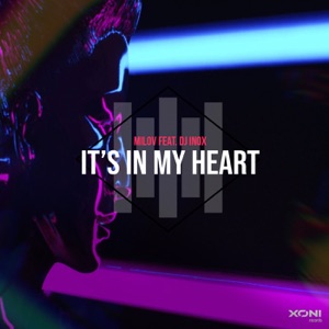 It's in My Heart (feat. DJ Inox) - Single