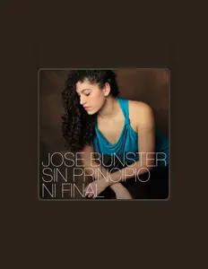 Ouve Jose Bunster, vê vídeos de música, lê a biografia, vê as datas da digressão e muito mais!