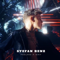 Feeling a Way - Single - Stefan Benz