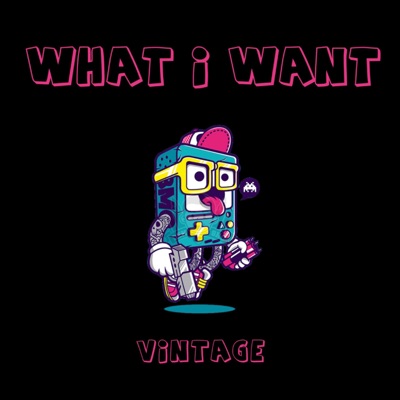 What I Want - Single