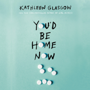 audiobook You'd Be Home Now (Unabridged)