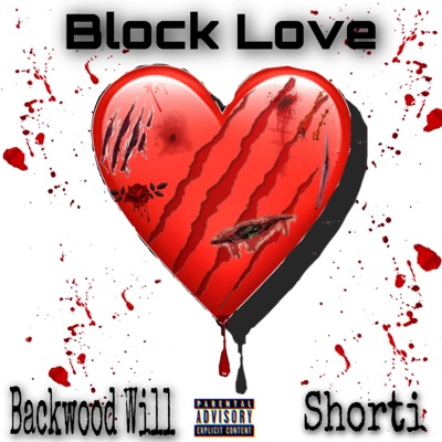 Block Love (feat. Shorti) - Single