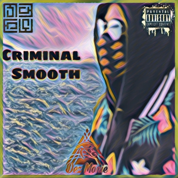 Criminal Smooth
