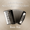 Die schönsten Akkordeon Melodien - Akkor Deon