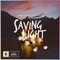 Saving Light (feat. HALIENE) - Gareth Emery & STANDERWICK lyrics
