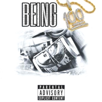 Being 100 (feat. Isaiah Carter & Twista Te) - Single