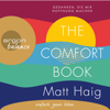 The Comfort Book - Gedanken, die mir Hoffnung machen (Gekürzt) - Matt Haig
