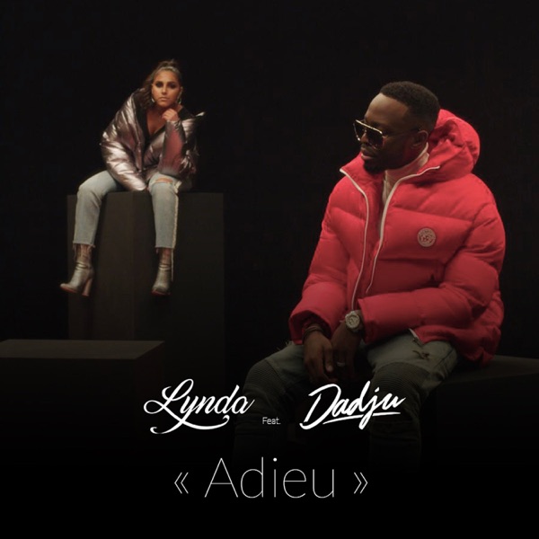 Adieu (feat. Dadju) - Single - Lynda