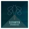 Johannes Falk - Elefanten (Radio Edit)