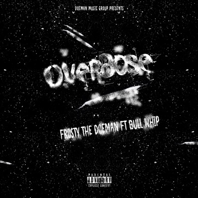 Overdose (feat. Bull Whip) - Single