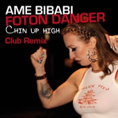 Chin Up High (Club Remix Foton Danger) artwork