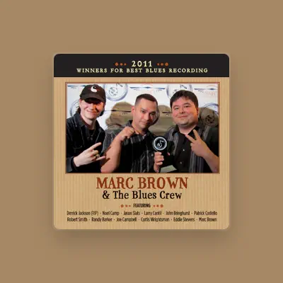 Listen to Marc Brown, watch music videos, read bio, see tour dates & more!