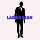 Ladies Man feat Finesse Fest Single