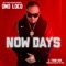 Now Days (feat. Young Goof) - Ono Loco lyrics