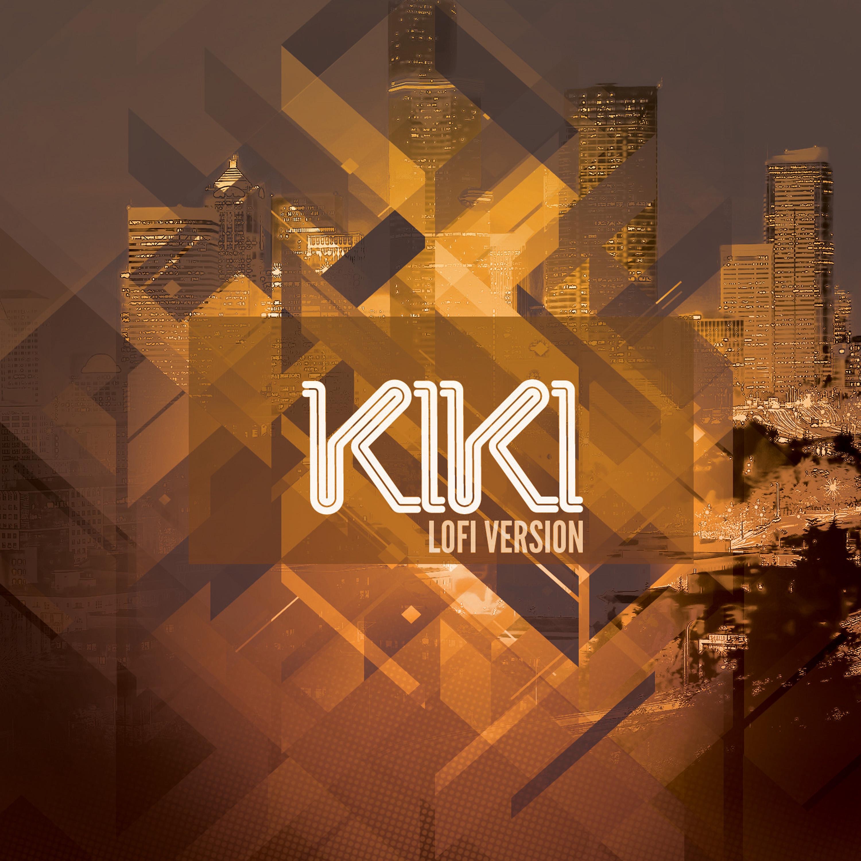 kikiページです♪ Kiki (Chill version) - Tm bax: Song Lyrics, Music Videos & Concerts