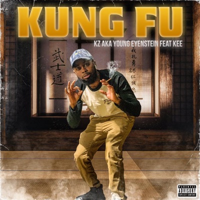 Kung Fu (feat. KEE) - Single