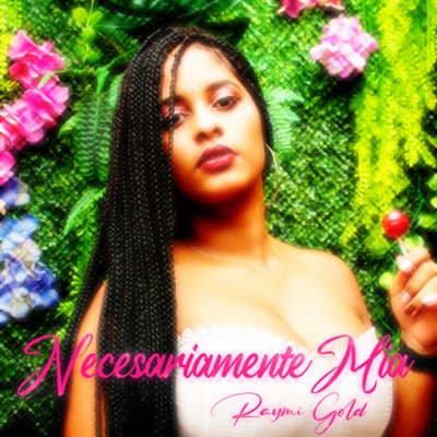 Necesariamente Mia - Single