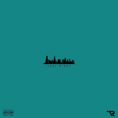 Last Night - Single