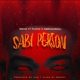 Sabi Person (feat. Flykid & Abramsoul) Gen2