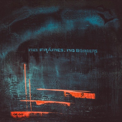 No Frames. No Borders - EP