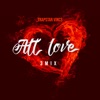 All Love (3Mix) - Single