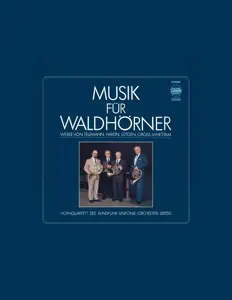 聆聽 Hornquartett des Rundfunksinfonieorchesters Leipzig、觀看音樂影片、閱讀小傳、查看巡演日期等！