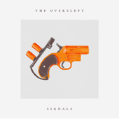 Signals - EP - The Overslept