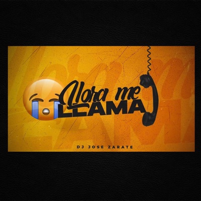 DJ Jose zarate - Llora me llama (Cachengue)