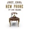 New Phone (feat. Kye Colors) - Joey Cool lyrics