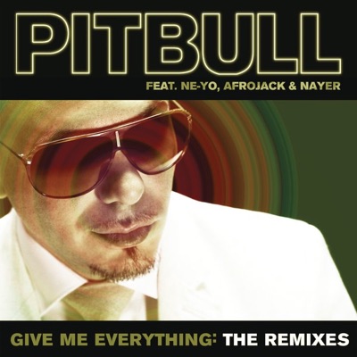 Give Me Everything (Feat. Afrojack, Nayer & Ne-Yo) [Jump Smokers.