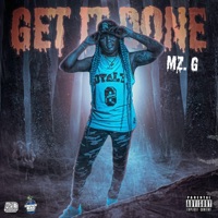 Get it Done - Single - MZ.G