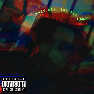 They Say You Say - Single