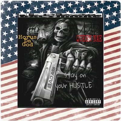 Stay on ya Hustle (feat. Queen Nae) - Single