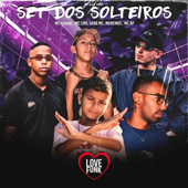 Set dos Solteiros (feat. MC Liro, Gabb MC & MC NP) song art