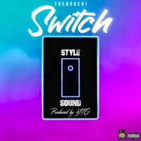 Switch (Radio Edit) [Radio Edit] - Single - TaCaRaChI