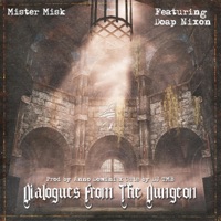 Dialogues From the Dungeon (feat. Doap Nixon) - Single - Mister Misk