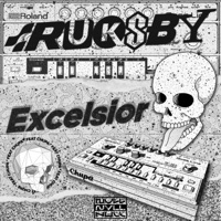 Excelsior feat. Chupa - Single - RUKSBY