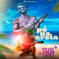 Pé na Areia - Single - Tauã Cordel