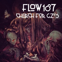 Church for Gz's - Single - Flow 187