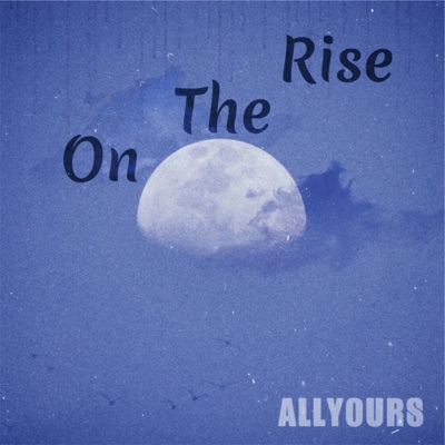 On the Rise - Single