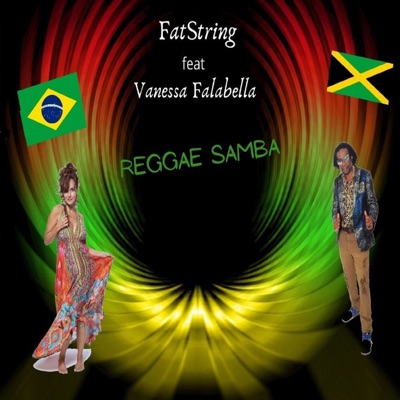 Reggae Samba (feat. Vanessa Falabella) - Single