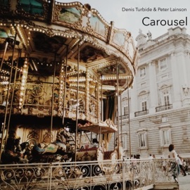 Carousel Denis Turbide & Peter Lainson