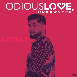 Lately (feat. Undrwvter)