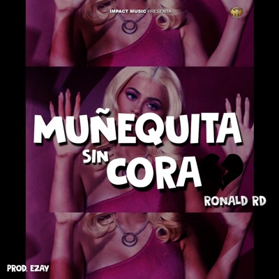Muñequita Sin Cora - Single