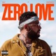 Zero Love feat Moneybagg Yo Single