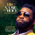 His Name Still Holy