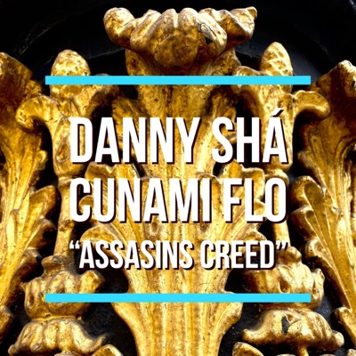 ASSASINS CREED (feat. Cunami Flo) - Single