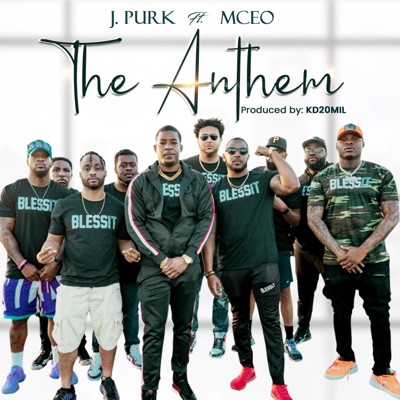 The Anthem (feat. MCEO) - Single
