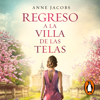 Regreso a la villa de las telas (La villa de las telas 4) - Anne Jacobs